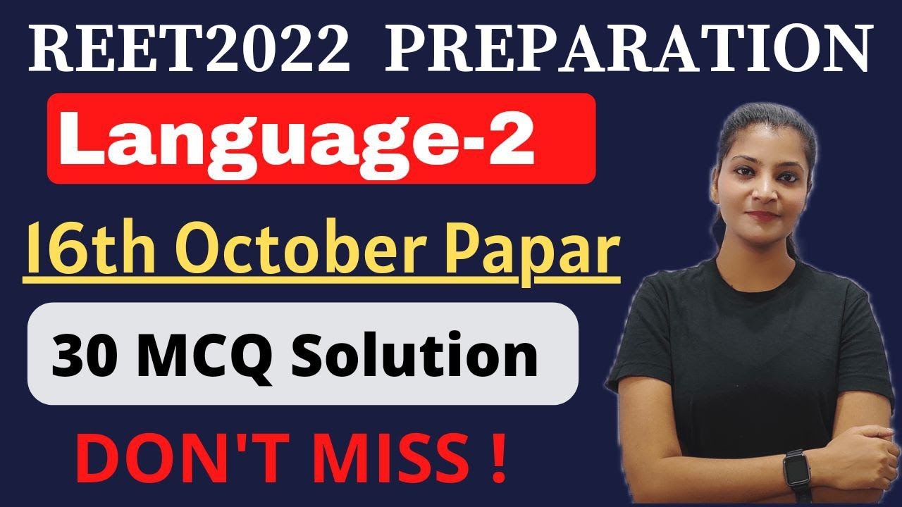 REET 2022 || Marathon Class || 16th October Paper Solution \\ Language 2 #reet2022 #reet #reetexam