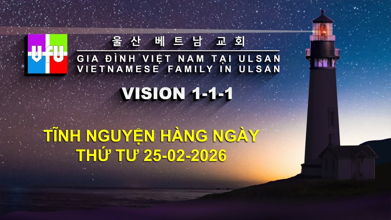 TĨNH NGUYỆN HÀNG NGÀY - THỨ TƯ 25/02/2026
