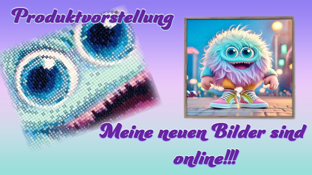 DIAMONDPAINTING - Bildervorstellung, neue Bilder so tolle Qualität!