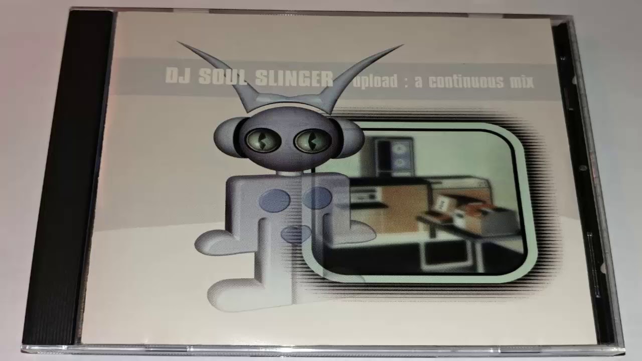 DJ Soul Slinger ‎– Upload: A Continuous Mix