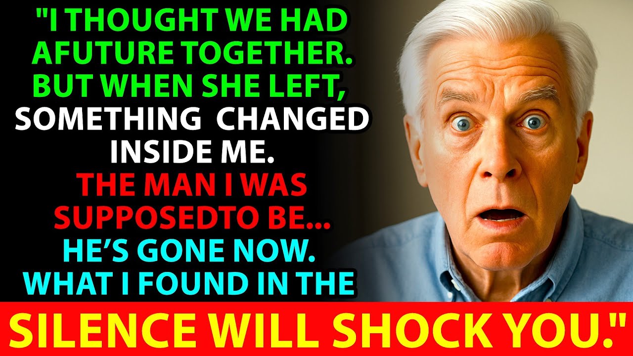 I thought we had a future together. But when she left, something changed inside me. The man I was