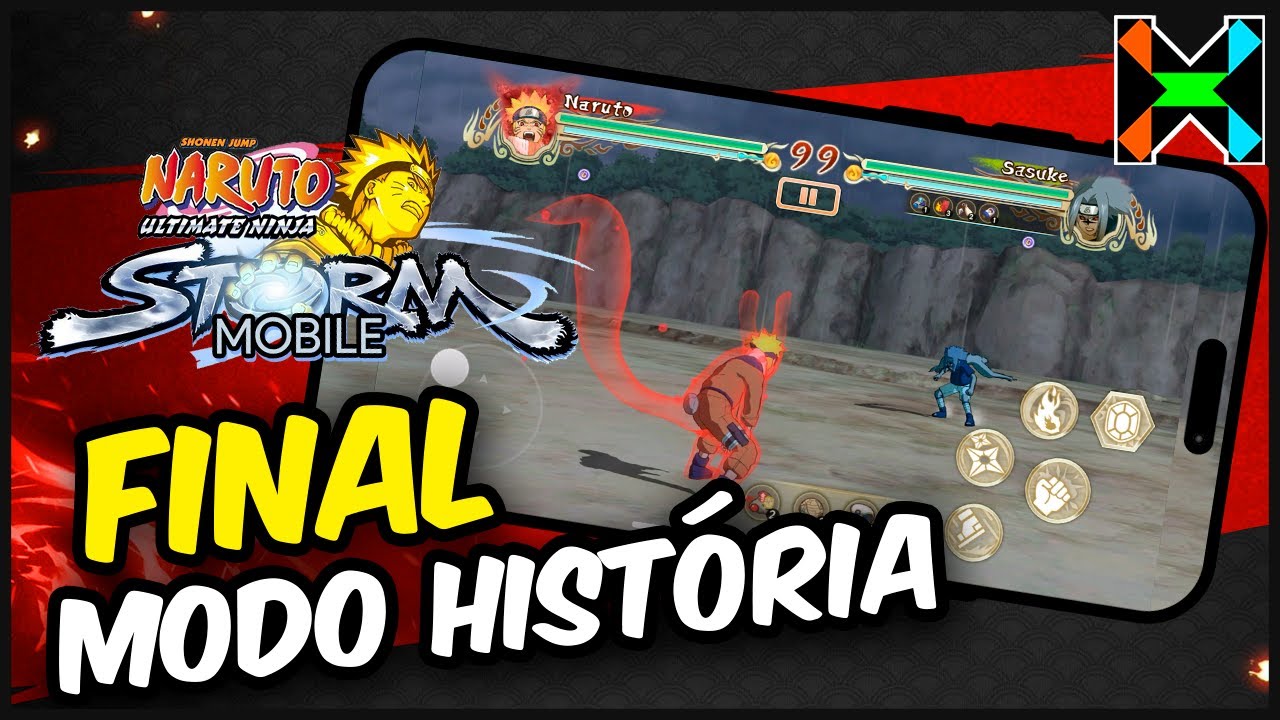 NARUTO STORM MOBILE: MODO HISTÓRIA FINAL - NARUTO VS SASUKE