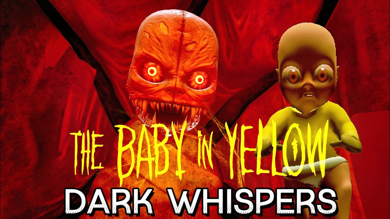The Baby In Yellow Version 2.0.0 Dark Whispers Full Gameplay