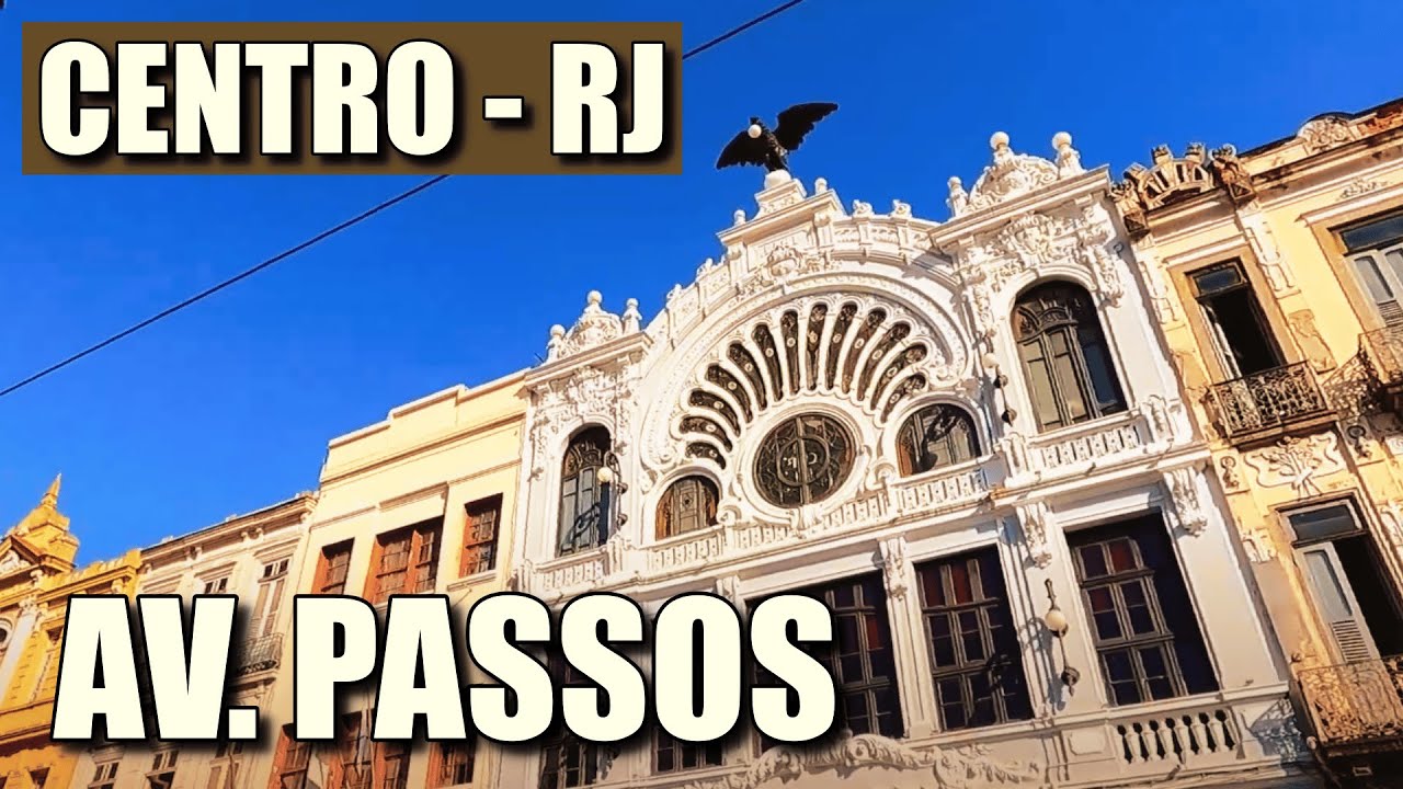 Avenida Passos: Andando no Centro do Rio de Janeiro ( + Igreja de Nossa Senhora da Lampadosa )