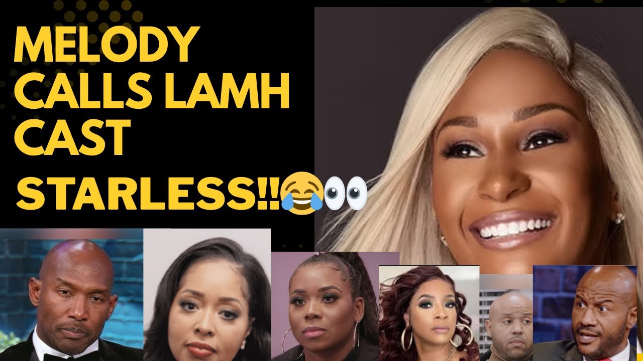 Melody exposes the Lamh cast as STARLESS?😂👀😂