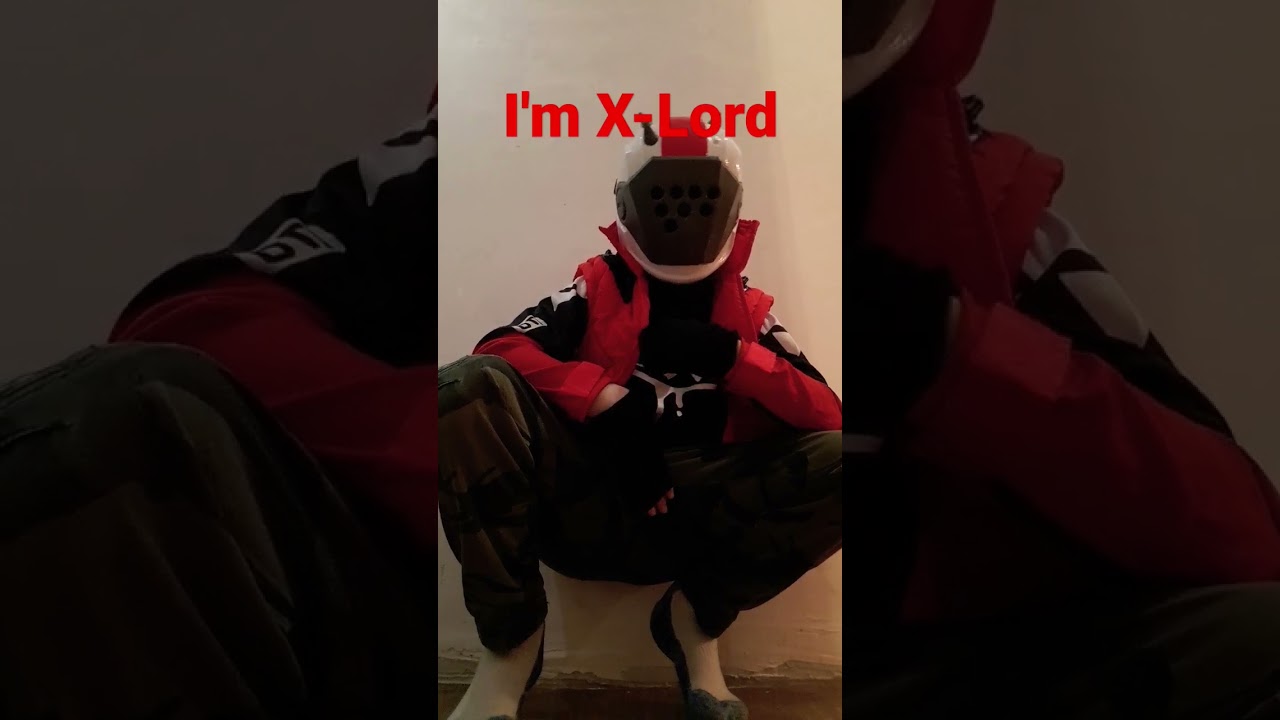 Hi! I'm X-Lord