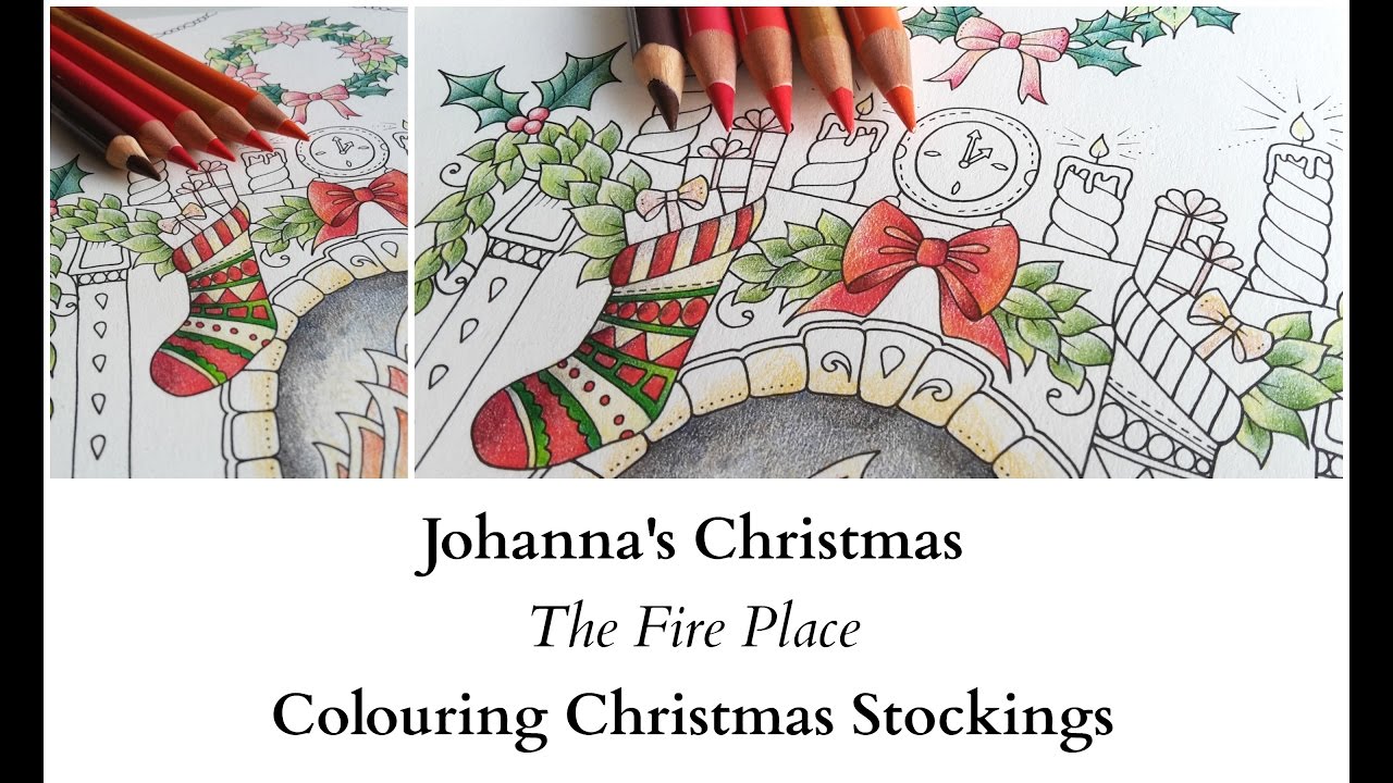 Johanna's Christmas - The Fire Place - Colouring Christmas Stockings
