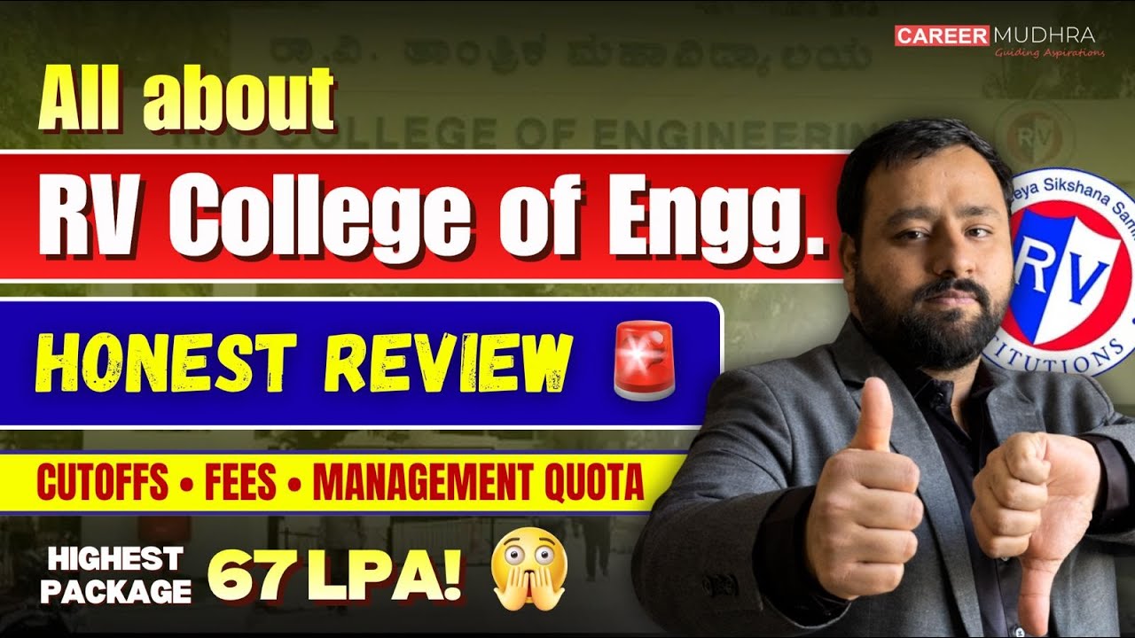 RVCE Honest Review 2026 I Admissions, Expected COMEDK, KCET Cutoffs, Mngt. Quota Fees & Placement