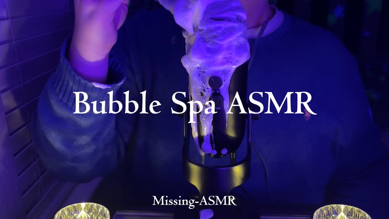 Bubble Spa ASMR Ultimate Relaxation 