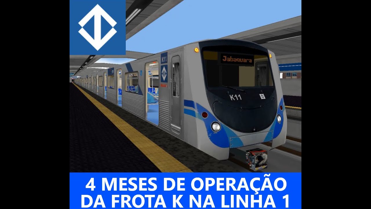 4 Meses De Operação Da Frota K na Linha 1 - Azul