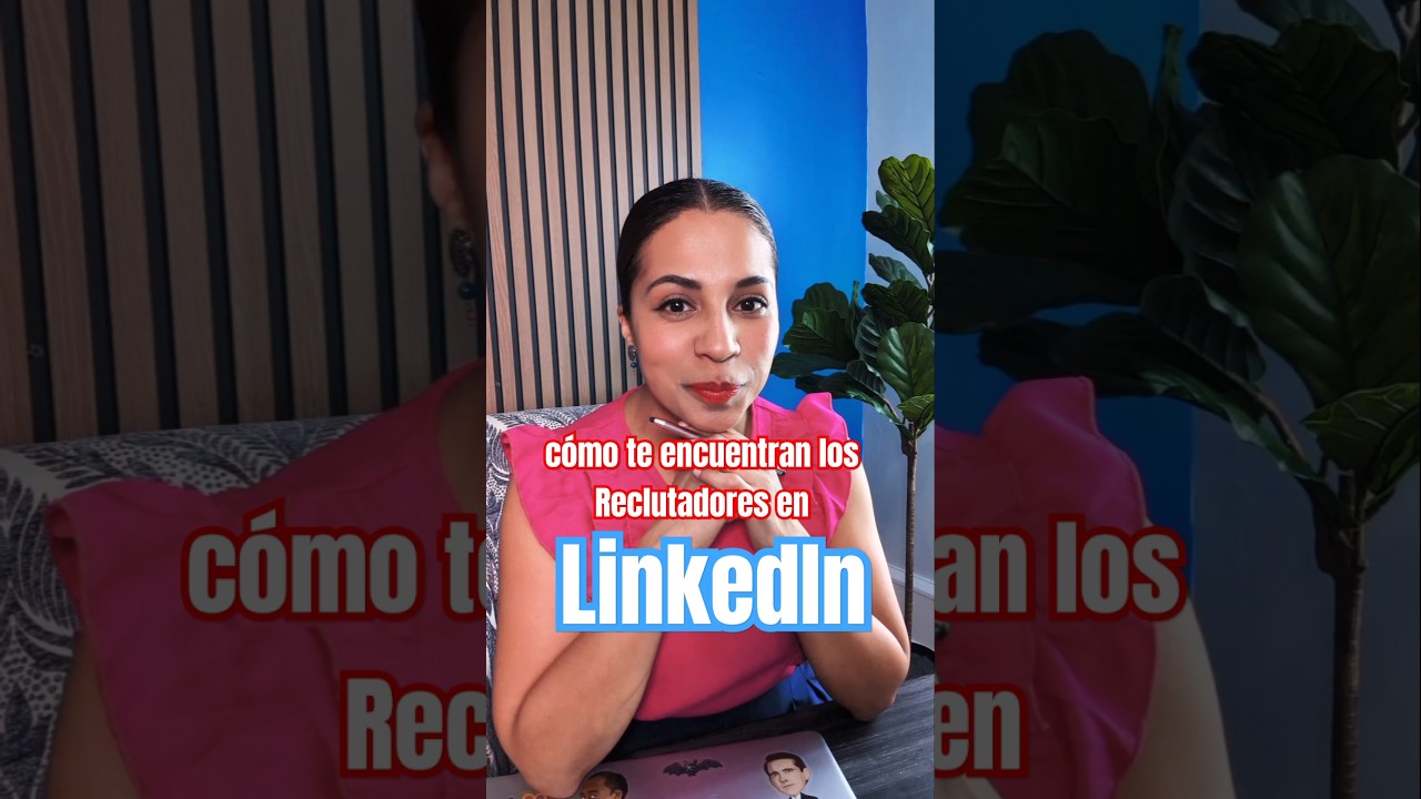 C&oacute;mo te encuentran los Reclutadores en LinkedIn #busquedadeempleo #linkedintips #trabajo