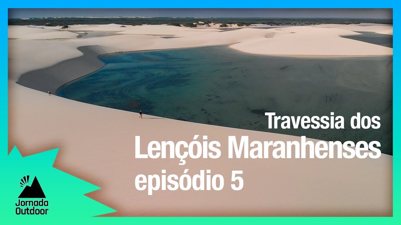Travessia dos Lençóis Maranhenses Ep5 - Rancharia x Betania x Santo Amaro #lençóismaranhenses