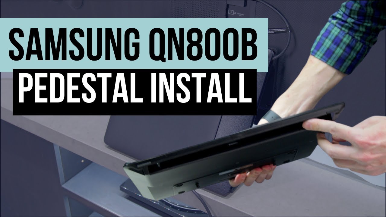 Как собрать и установить подставку для телевизора Samsung QN800B Neo QLED 8K
