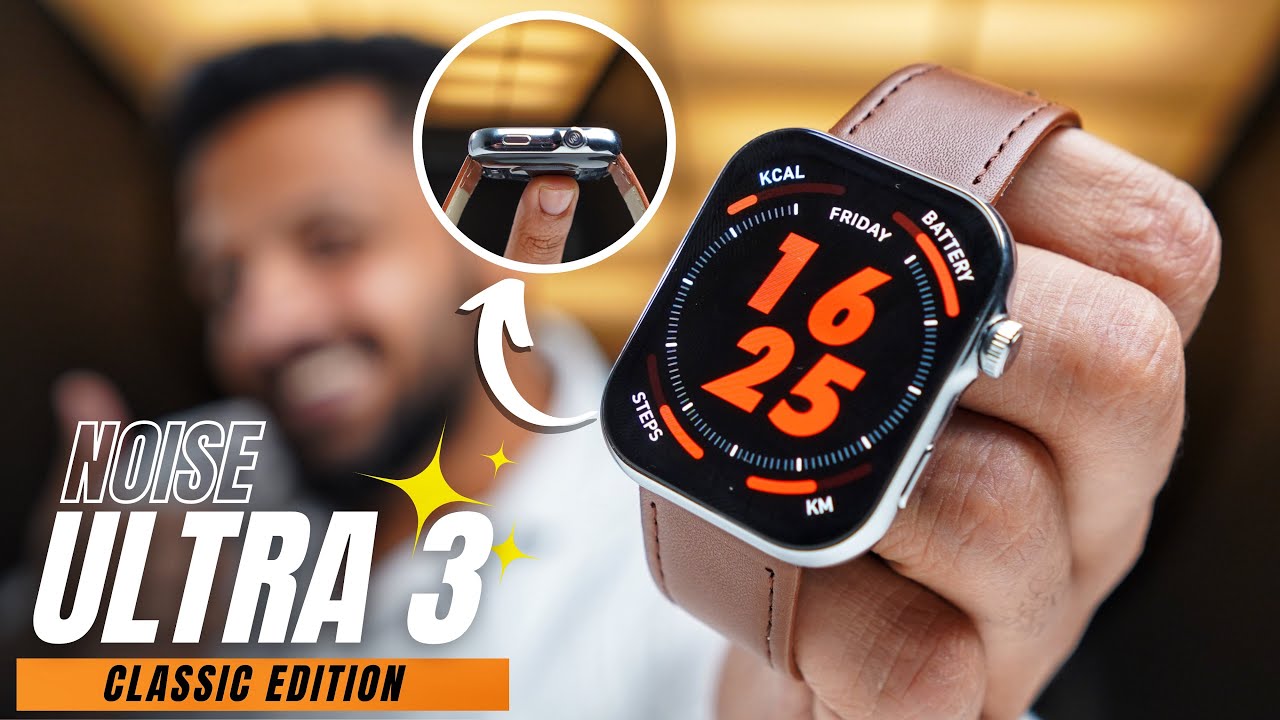 Noise Colorfit Ultra 3 "Best Luxury Amoled Smartwatch"⚡️
