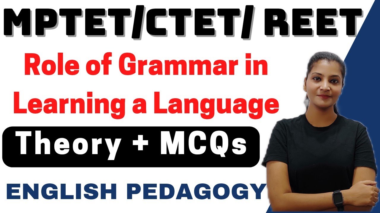 Role of grammar in learning a language Mptet2022 # mptet #ctet  role of grammar #english_pedagogy
