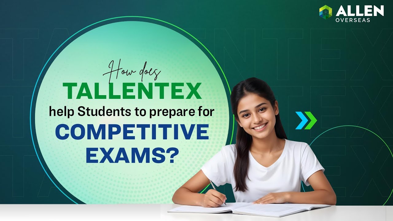 How does TALLENTEX help students to prepare for Competitive Exams?