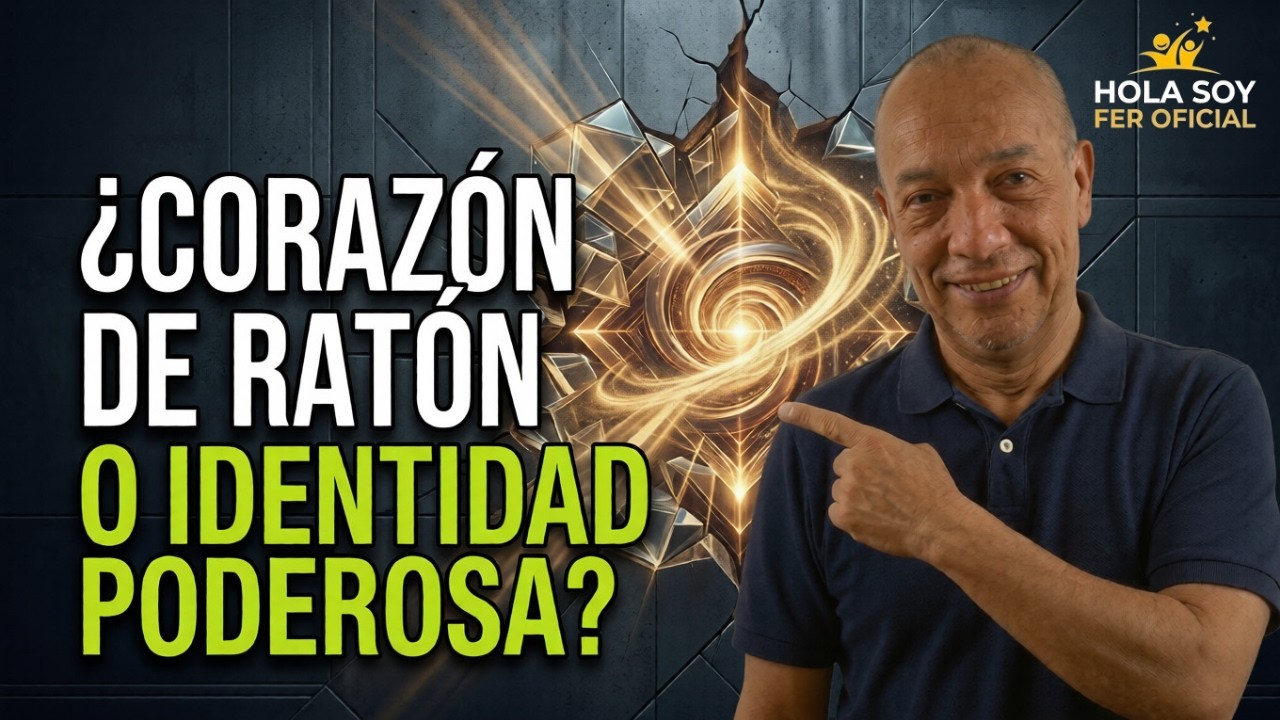 La Trampa del MIEDO: Cómo construir una IDENTIDAD PODEROSA