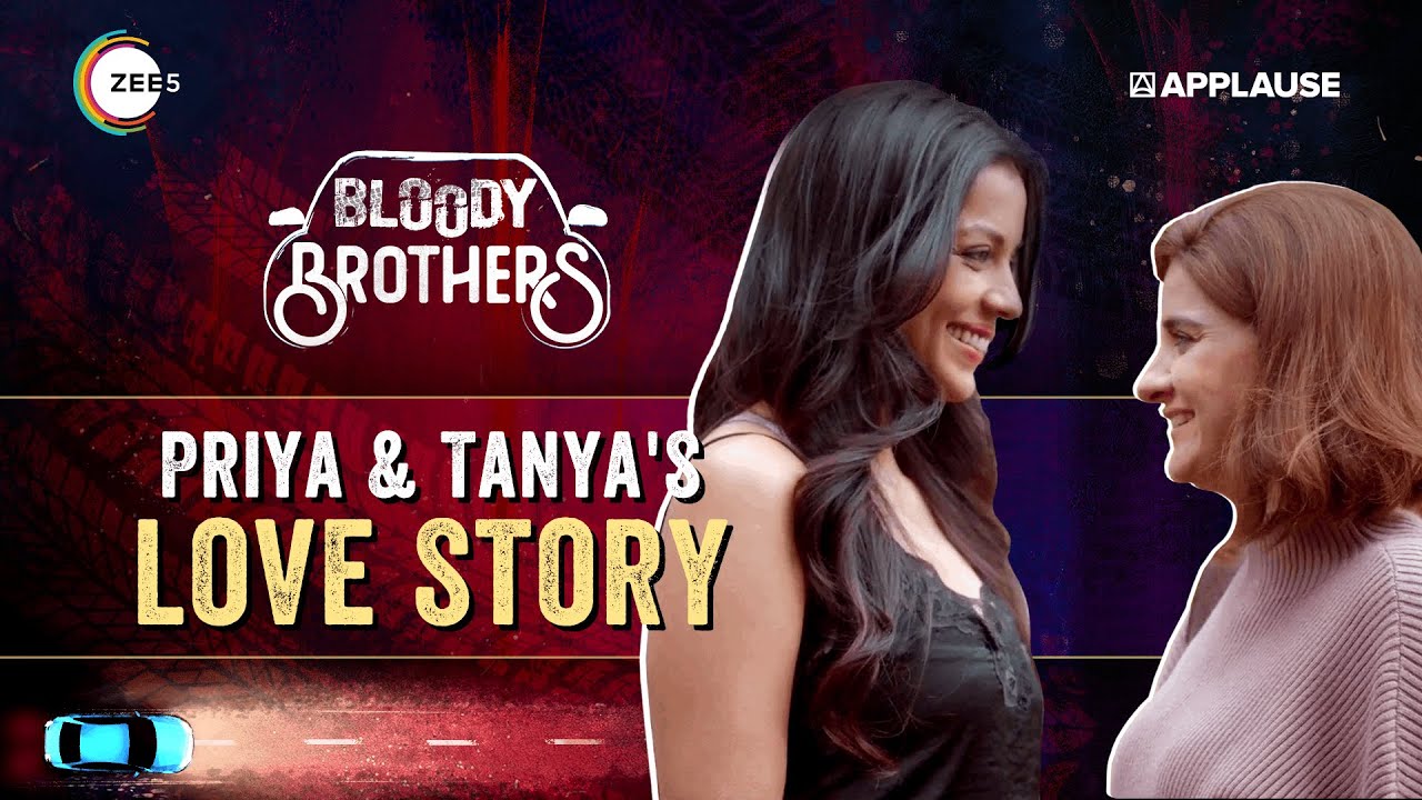 Priya & Tanya's love story | Bloody Brothers | @ZEE5  ​