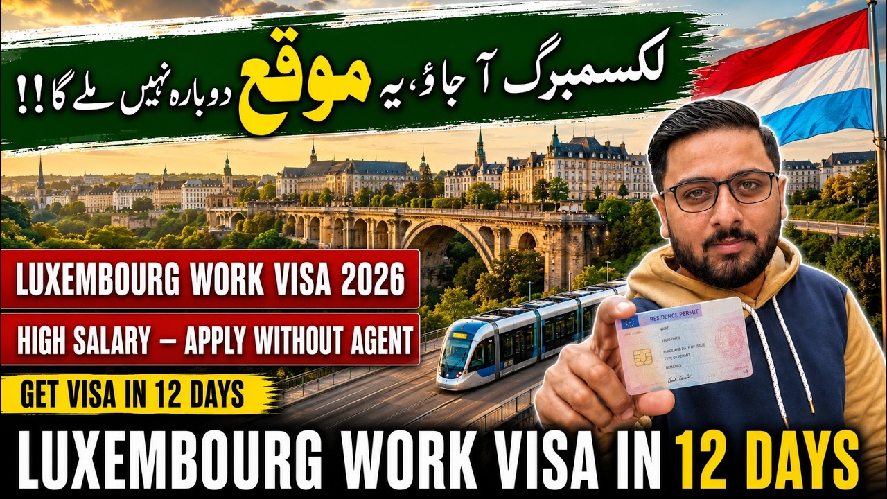 Luxembourg Work Visa 2026 | Apply Without Agent | High Salary Jobs | Get Visa in 12 Days
