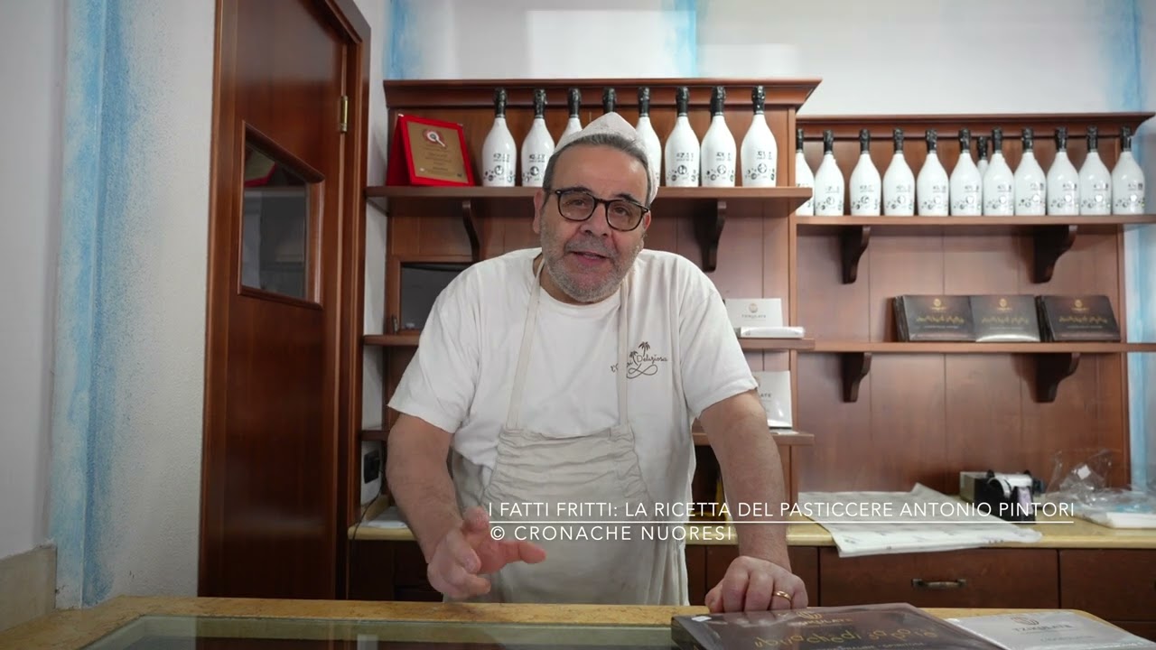 I fatti fritti  La ricetta del pasticcere nuorese Antonio Pintori