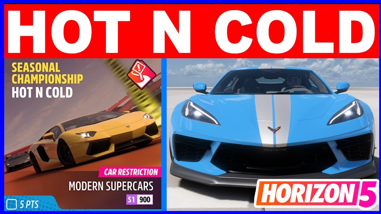 Forza Horizon 5 HOT N COLD Seasonal Championship - Car Restriction Modern Supercars S1-900