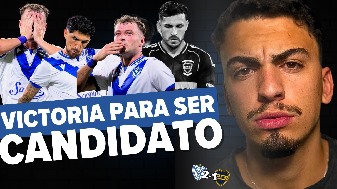 VÉLEZ LE GANÓ A BOCA, FUE SUPERIOR Y ¿SE PONE COMO CANDIDATO? | REACCIÓN VELEZ 2-1 BOCA JUNIORS