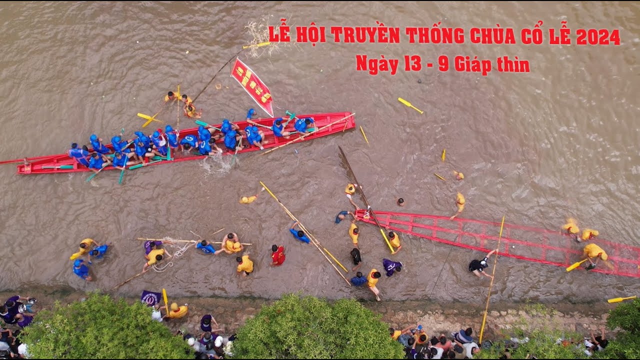LỄ HỘI CHÙA CỔ LỄ NGÀY 13 - 9 NĂM 2024 QP ĐỨC VỌNG 0917834313