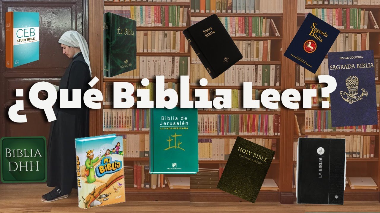 ¿QUÉ BIBLIA LEER? ¿Qué Bíblia es mi Biblia?