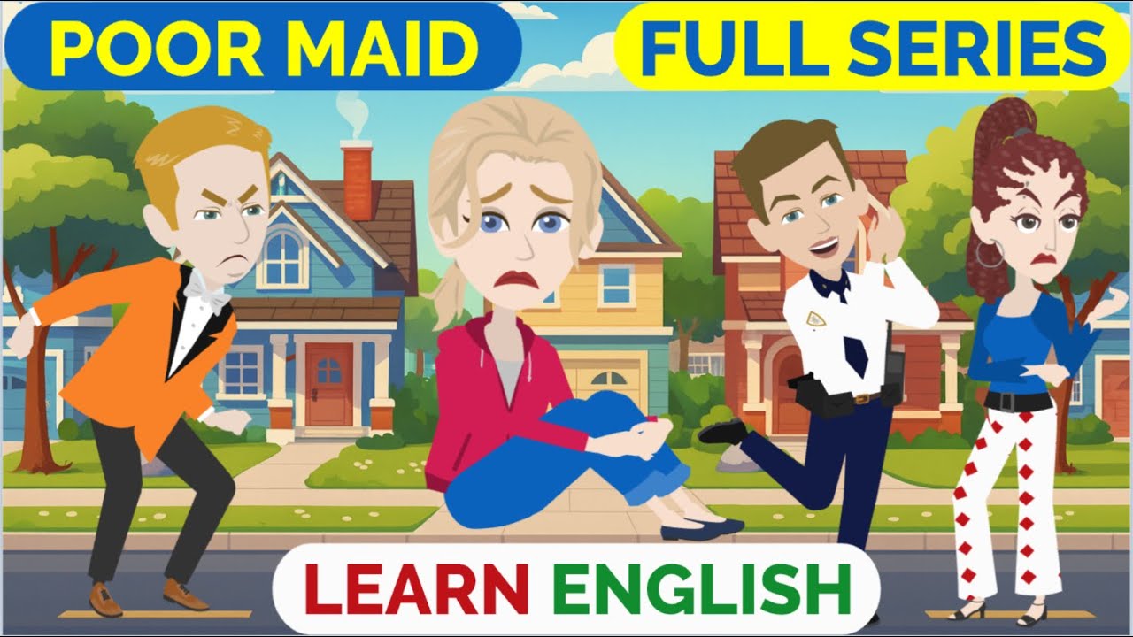 ❤️Poor Maid Full Series | Animated stories | English Story | English Conversation | Window English