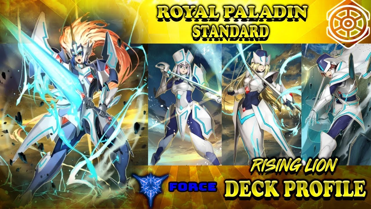 Cardfight Vanguard - Royal Paladin (Blaster) STANDARD Deck Profile 2019 / 