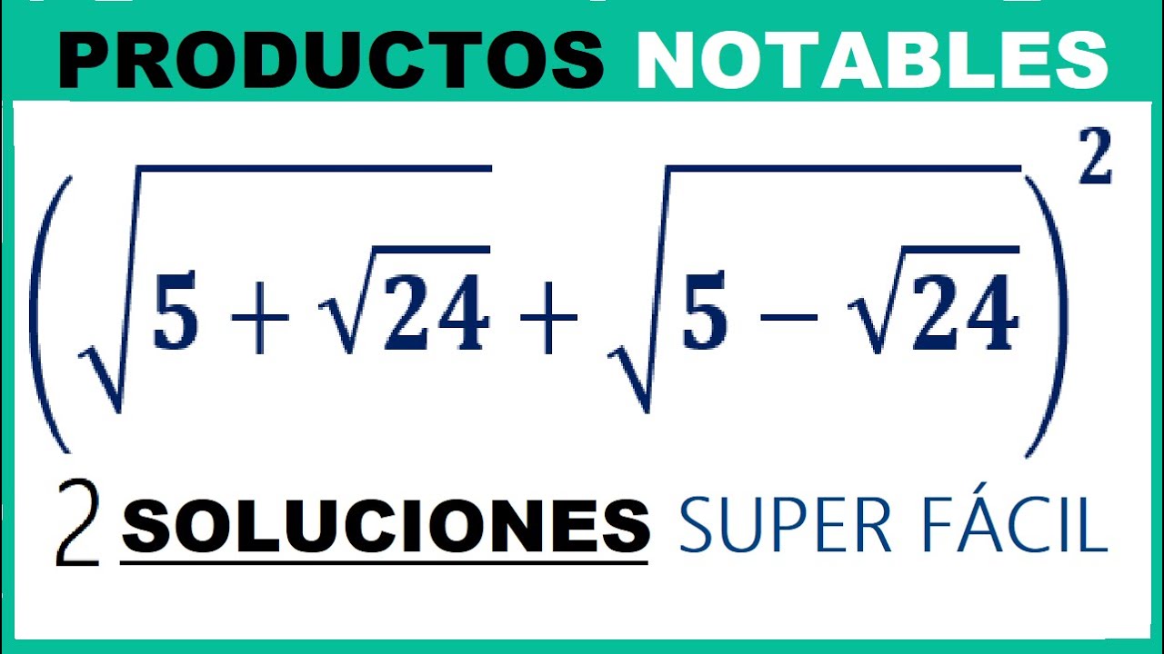 PRODUCTOS NOTABLES con 👉 RAÍCES CUADRADAS✔ [EJERCICIO RESUELTO]💪