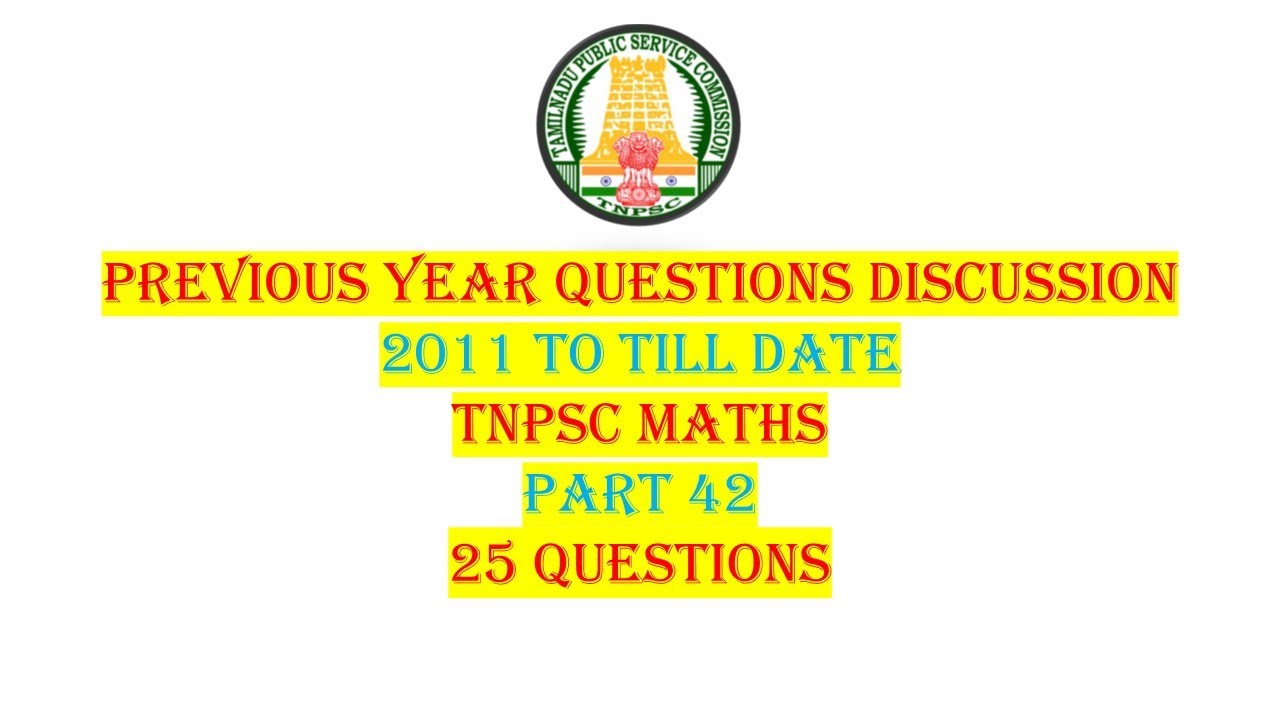 PYQ's: TNPSC Maths | Part 42 | Sure Shot 25 Questions | techeditz2uTNPSC