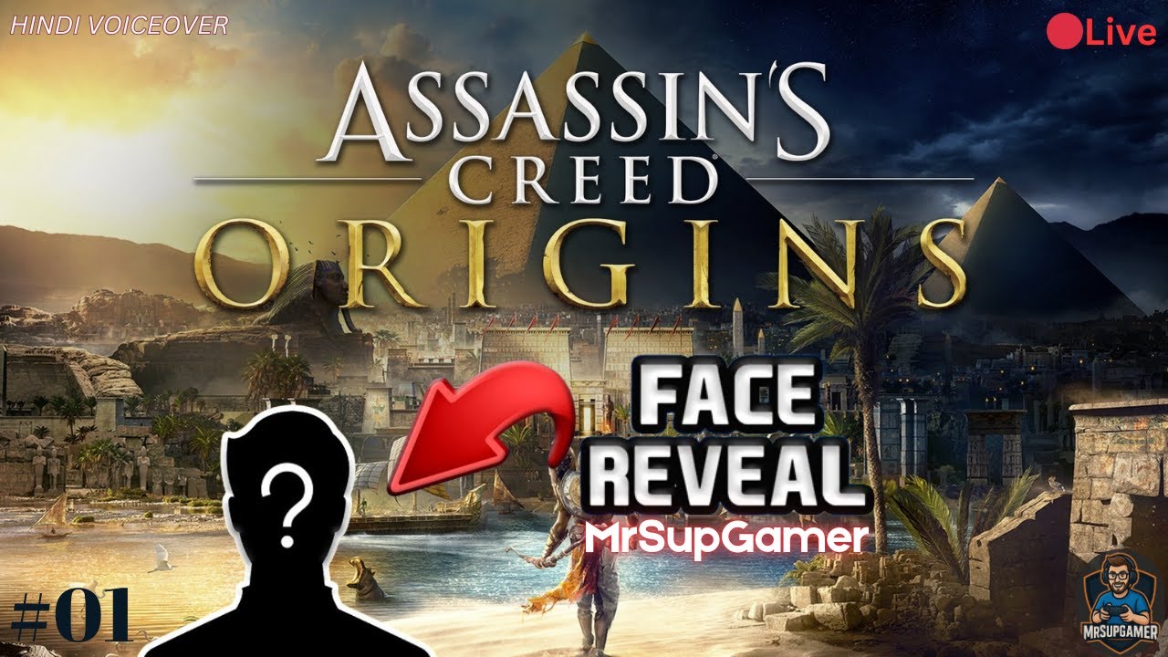 FIRST FACE REVEAL 😱 + Assassin’s Creed Origins LIVE 01 MrSupGamer