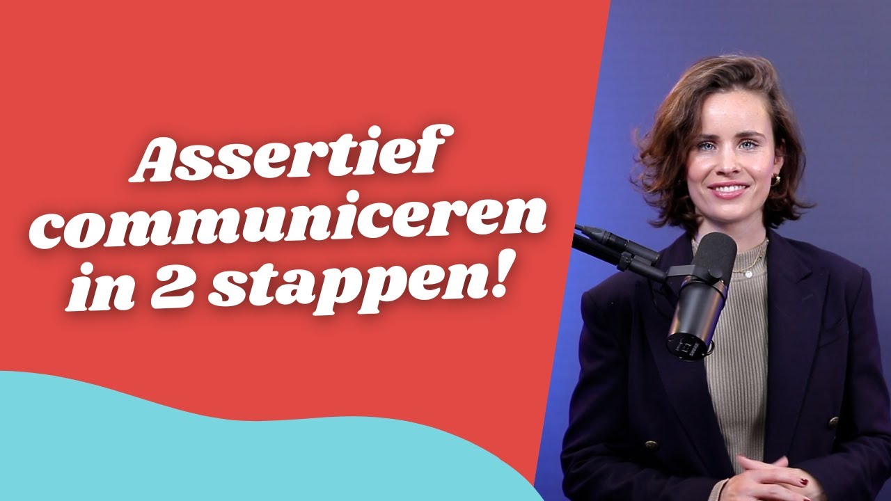 Leer assertief communiceren in 2 stappen! 🎤💪 | MindTuning YOUTH