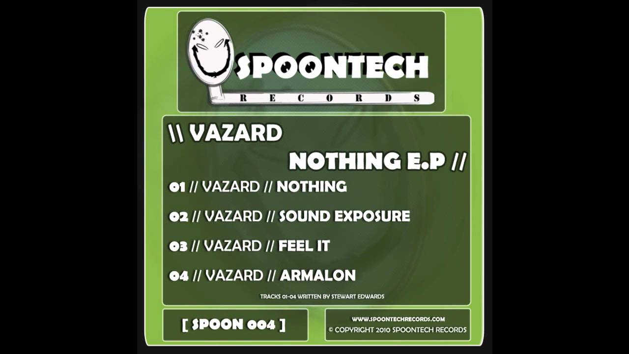 Vazard - Nothing [SPOON 004]