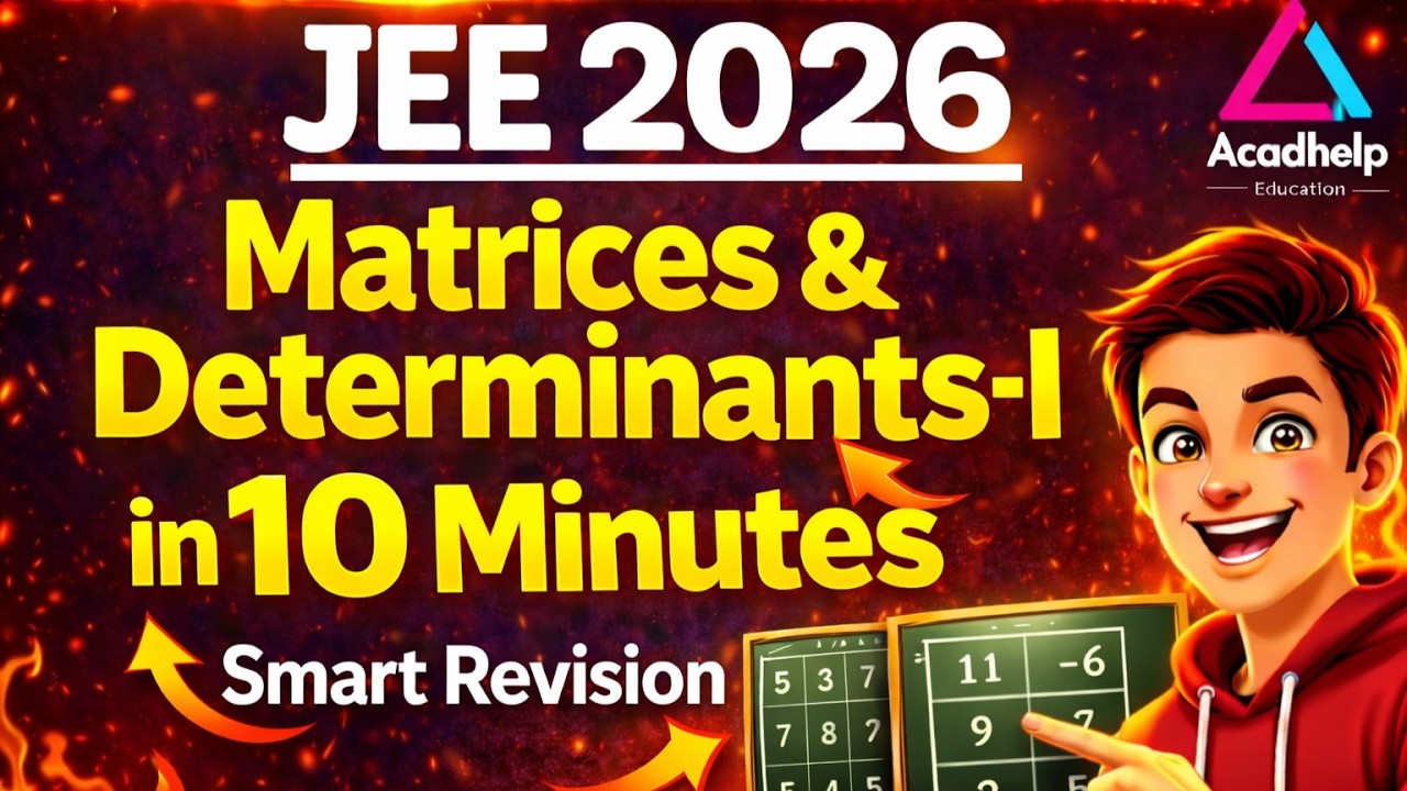 Matrices and Determinant - I in 10 Min | JEE 2026 | Revision Series #jeemain2026 #jeemain