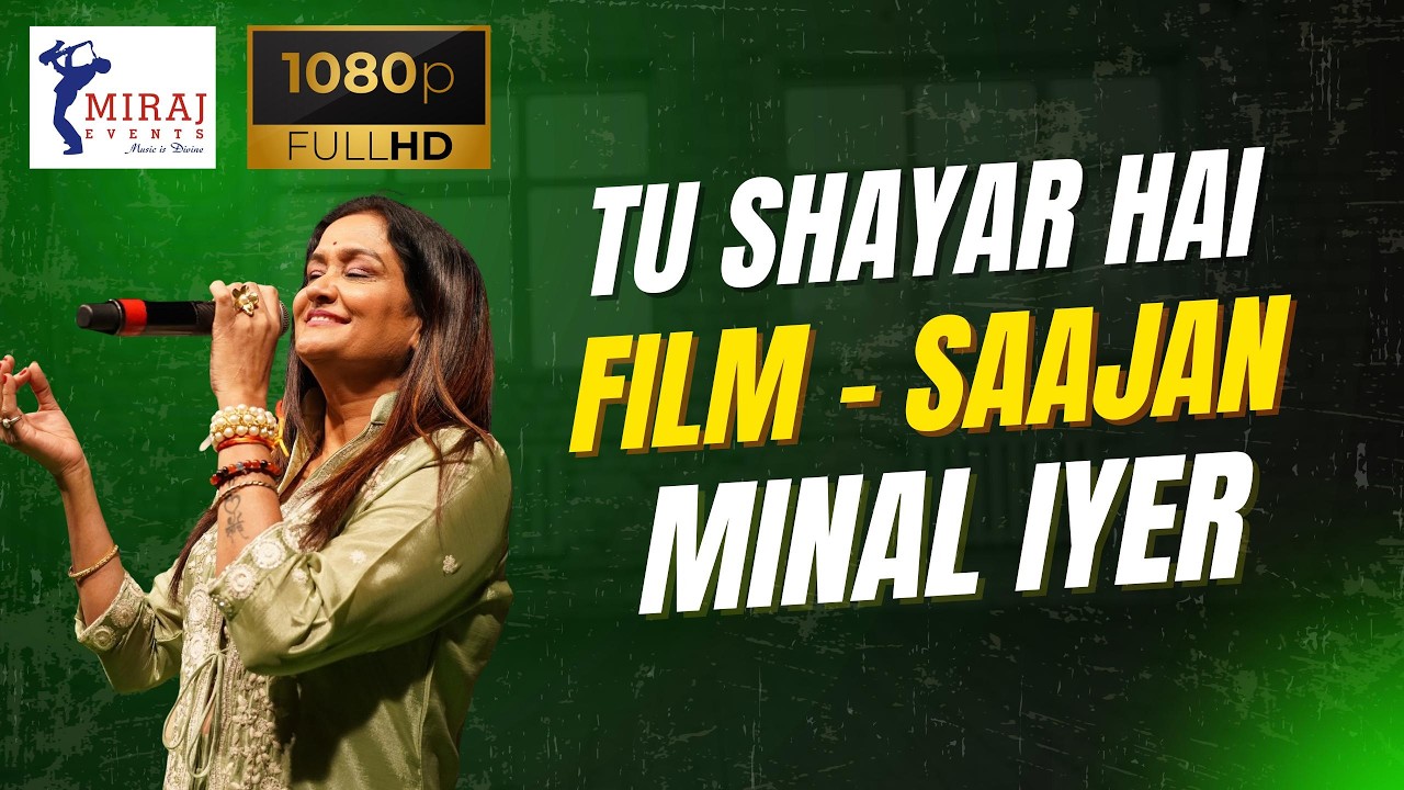 TU SHAYAR HAI I MIRAJ EVENTS I SAAJAN I MINAL IYER I NADEEM SHRAVAN I MADHURI DIXIT I SANJAY DUTT