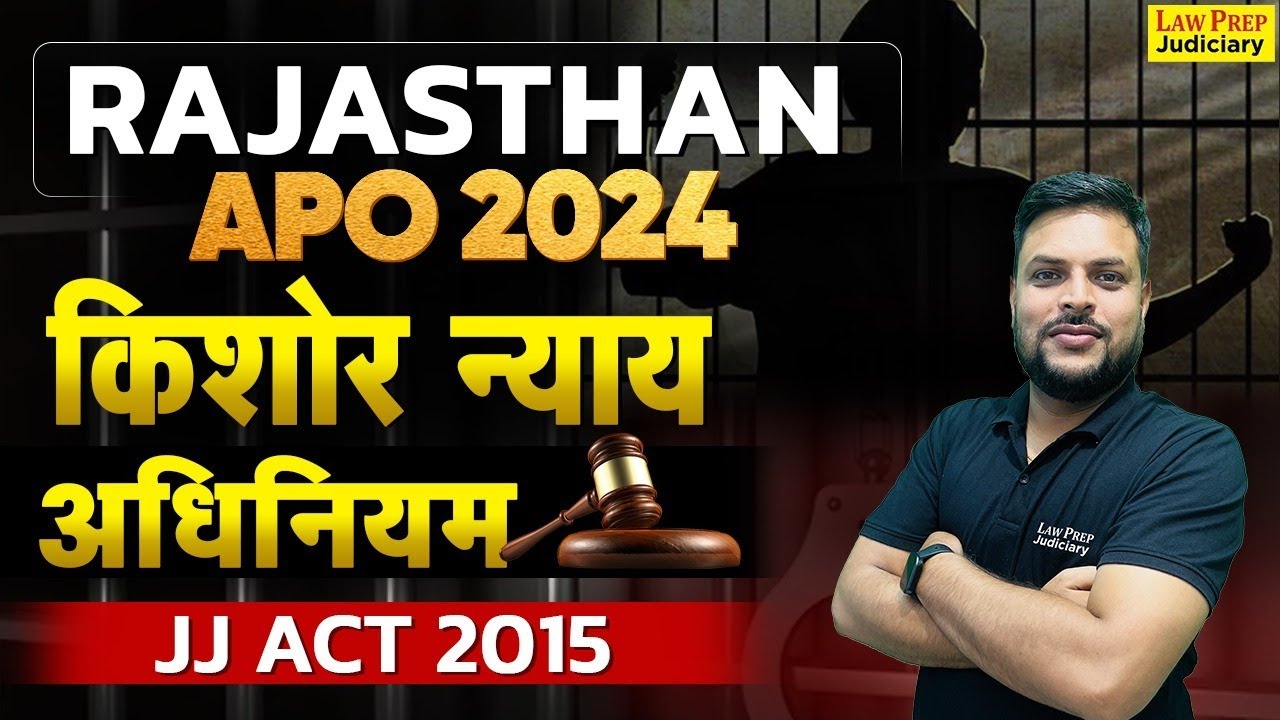 Rajasthan APO 2024 : Juvenile Justice Act in One Shot | Complete JJ Act for Rajasthan APO Exam