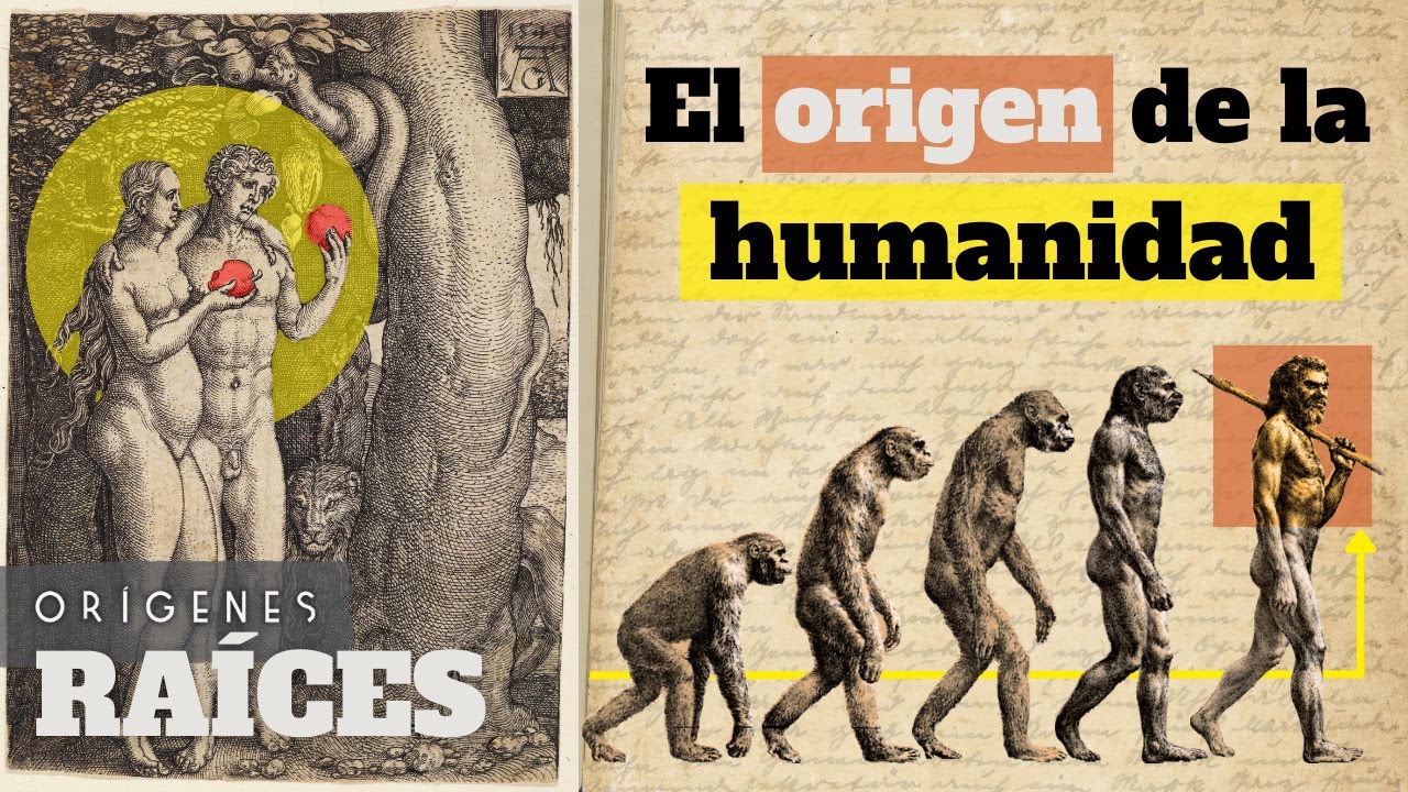 El origen de la humanidad I Raíces | Orígenes