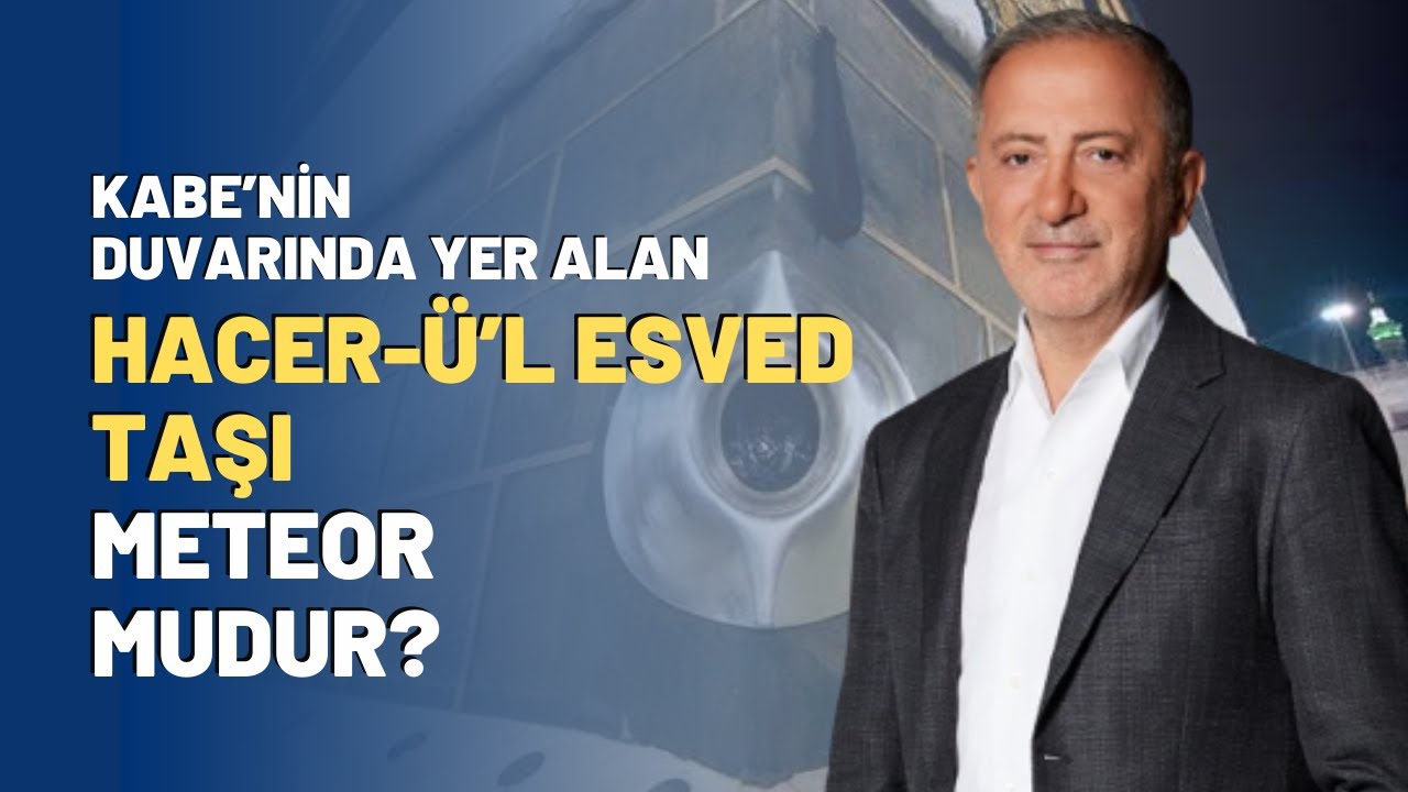 Kabe’nin Duvarında Yer Alan Hacer-ü’l Esved Taşı Meteor Mudur?