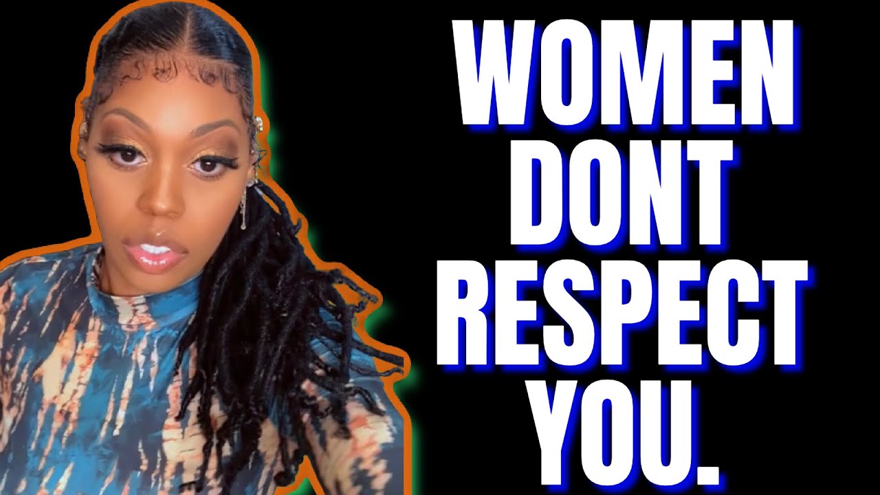 Women Don't Respect Men That Don't Respect Themselves | INSECURE MEN