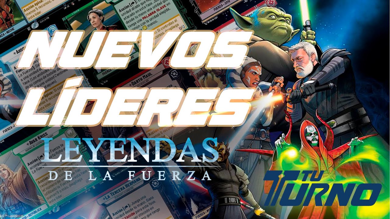 Nuevos Lideres SWU | Leyendas de la Fuerza | Novedades Star Wars Unlimited