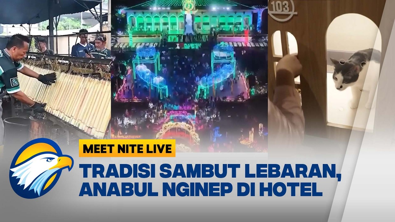 Begini Perayaan Lebaran 2026 di Indonesia, Malaysia Hingga Filipina | Meet Nite Live