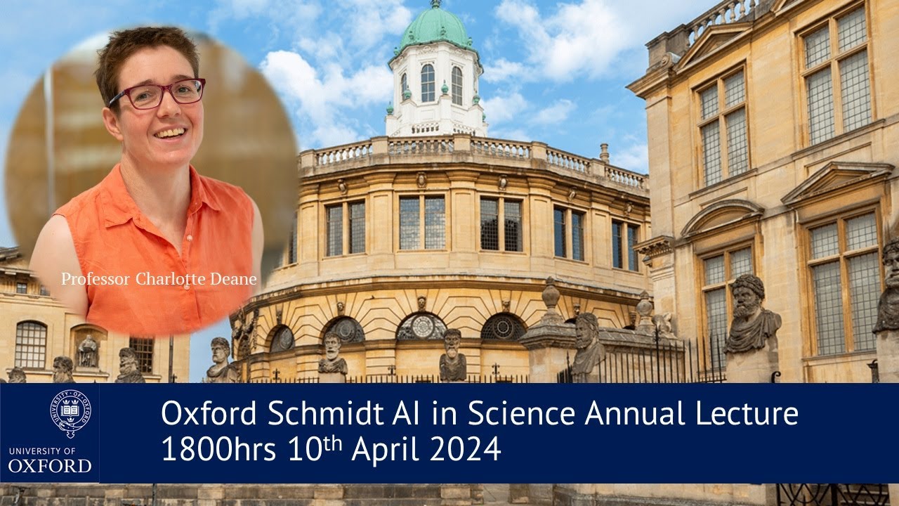 Oxford Schmidt AI in Science Annual Lecture 2024