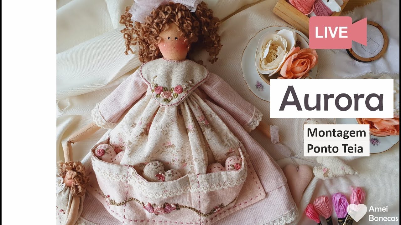 Aula Boneca Aurora + Ponto Teia - Aprenda aqui