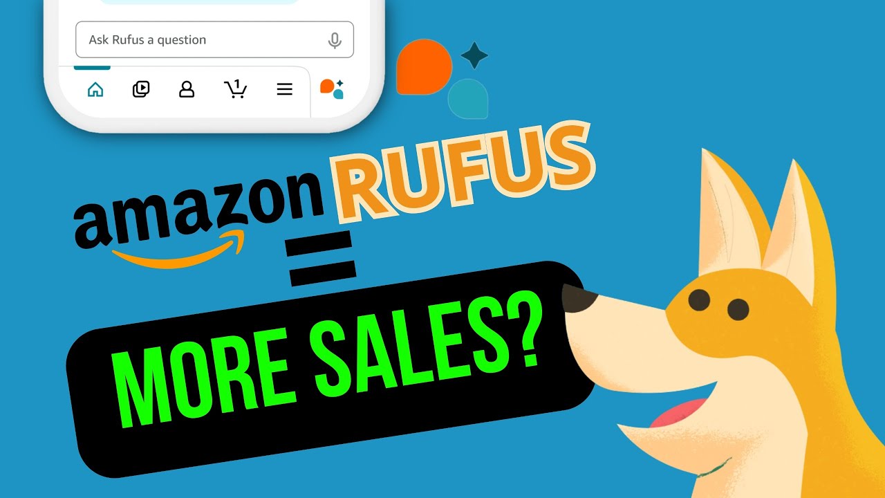 Amazon Rufus: The AI Tool That Can Skyrocket Your Sales 🚀 | How Sellers Can Dominate Listings