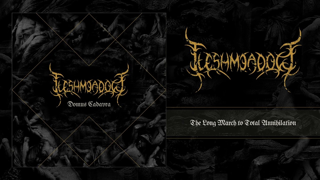 Fleshmeadow - The Long March to Total Annihilation