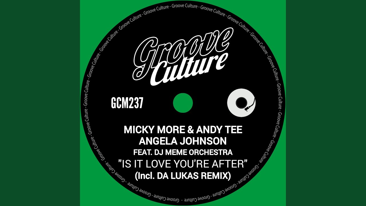 Is It Love You're After (Da Lukas Remix Extended)