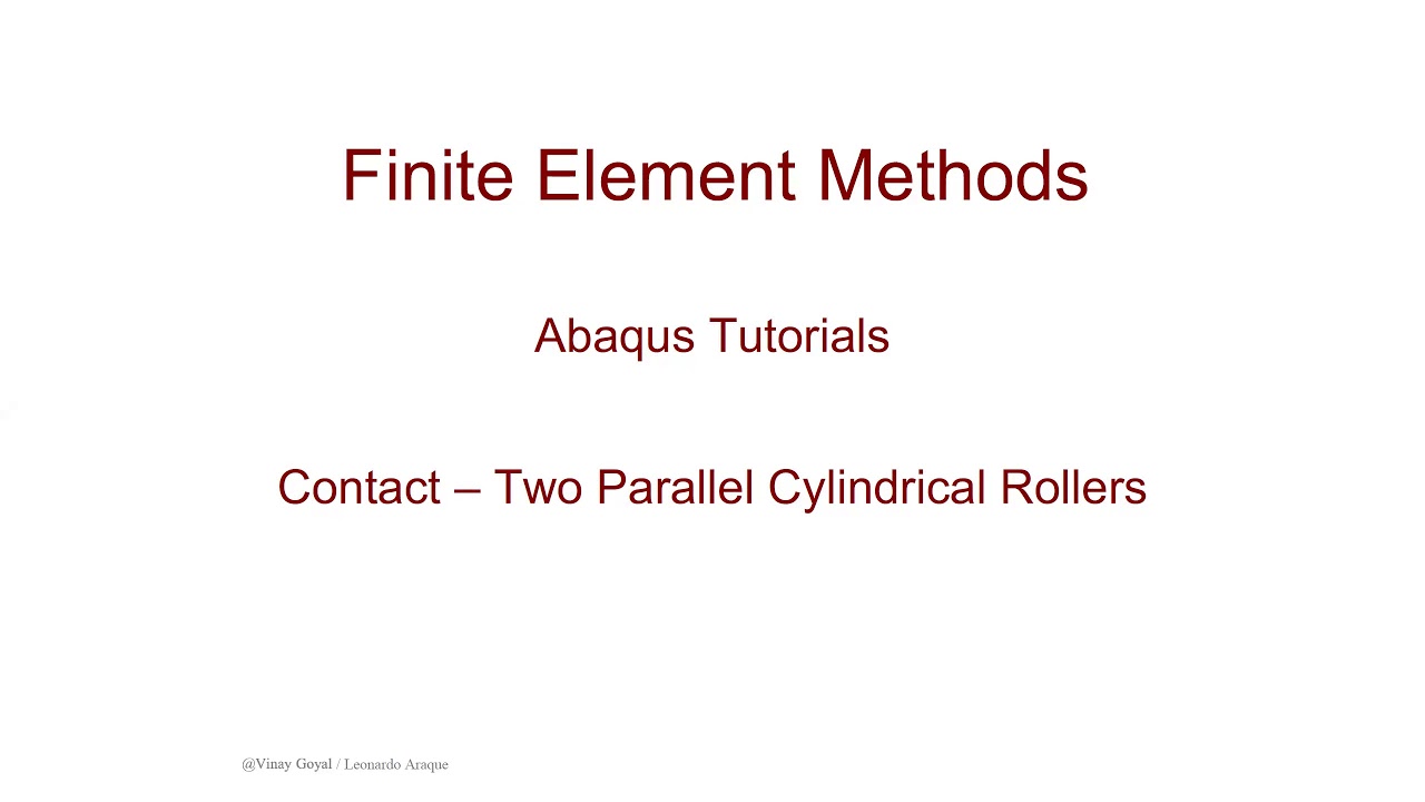 #ABAQUS Tutorials Contact Problems (2D and 3D)