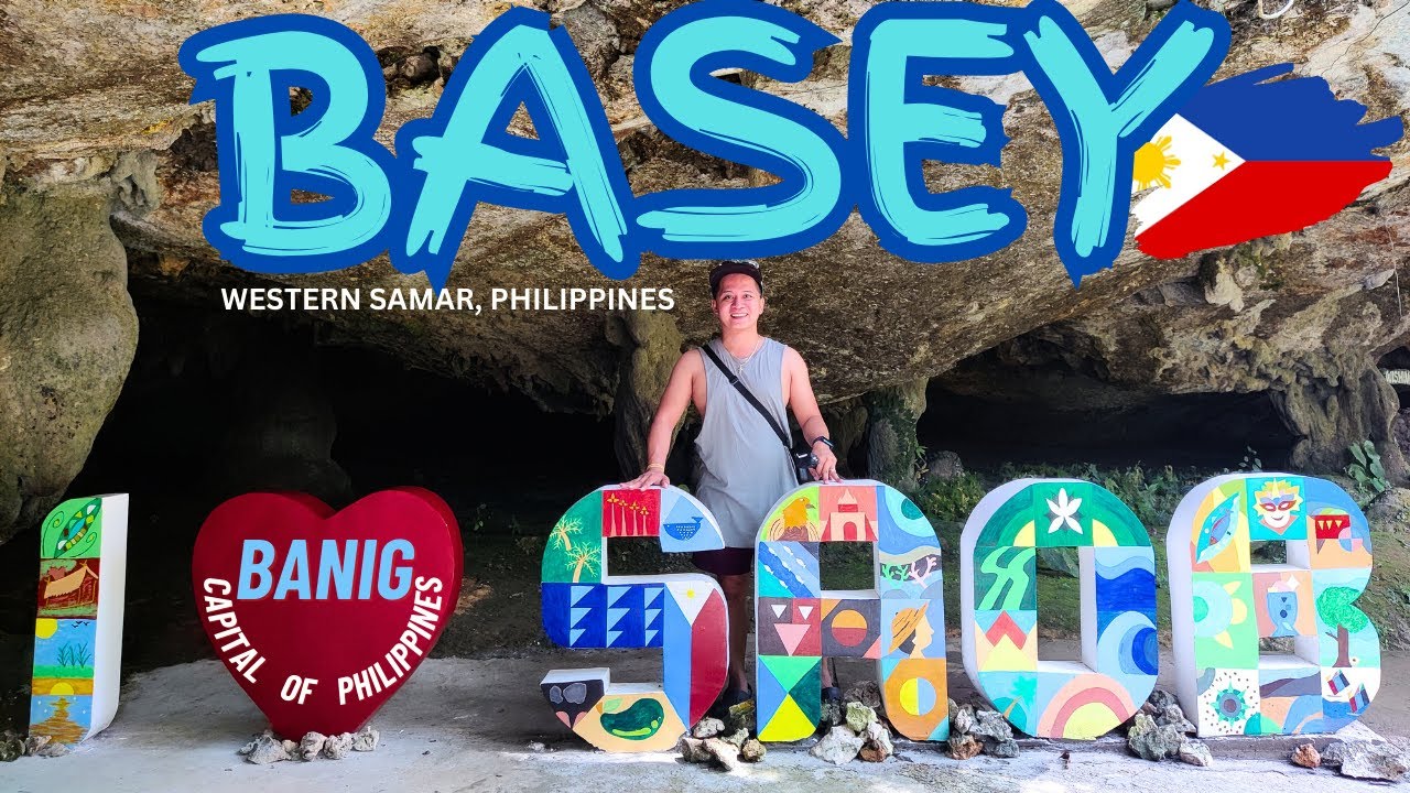 BASEY: THE BANIG CAPITAL OF THE PHILIPPINES | WESTERN SAMAR, PHILIPPINES 🇵🇭